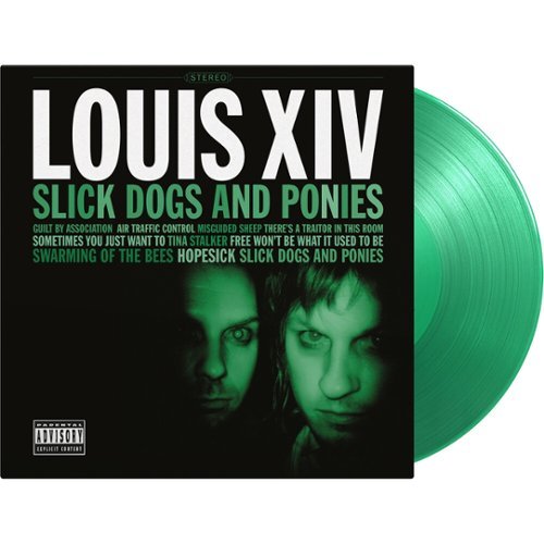Louis Xiv - Slick Dogs And Ponies Ponies (180G, Insert, 1000 Copies) [Translucent Green Vinyl] [Vinyl]