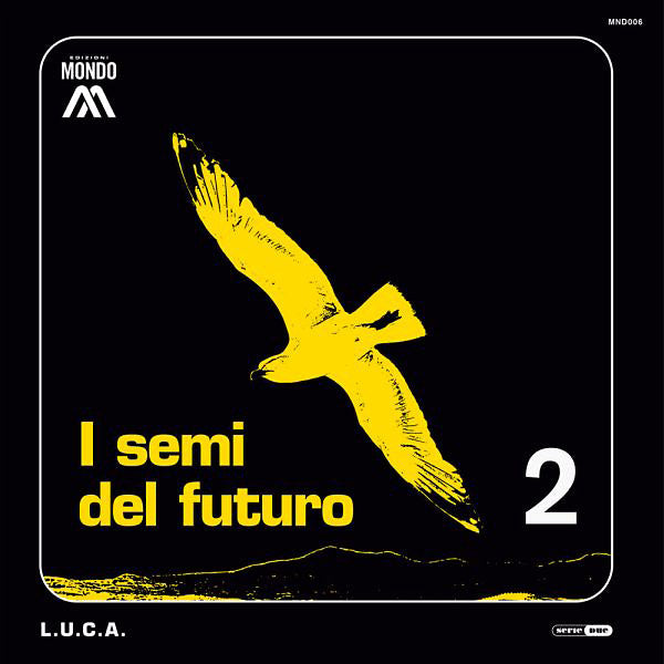 I Semi Del Futuro (Vinyl)