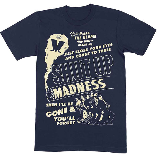 Madness Shut Up [T-Shirt]