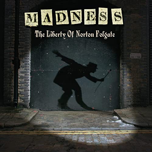 Madness The Liberty of Norton Folgate [Vinyl]