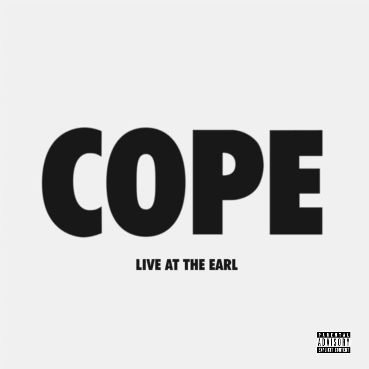 Cope: Live At The Earl [Explicit Content] (Limited Edition, Silver Colored Vinyl) (Vinyl)