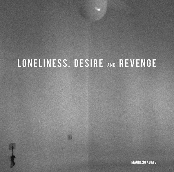 Loneliness, Desire and Revenge (Vinyl)