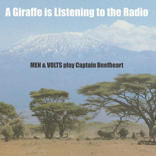 A Giraffe Is Listening To The Radio: Men & Volts Play Captain Beefheart (Vinyl)