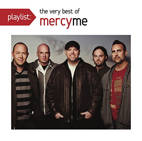Playlist: The Very Best Of Mercyme (CD)