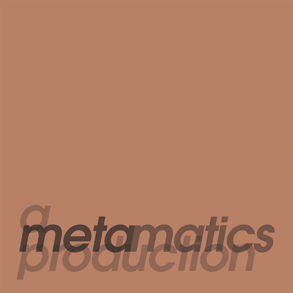 A Metamatics Production (Vinyl)