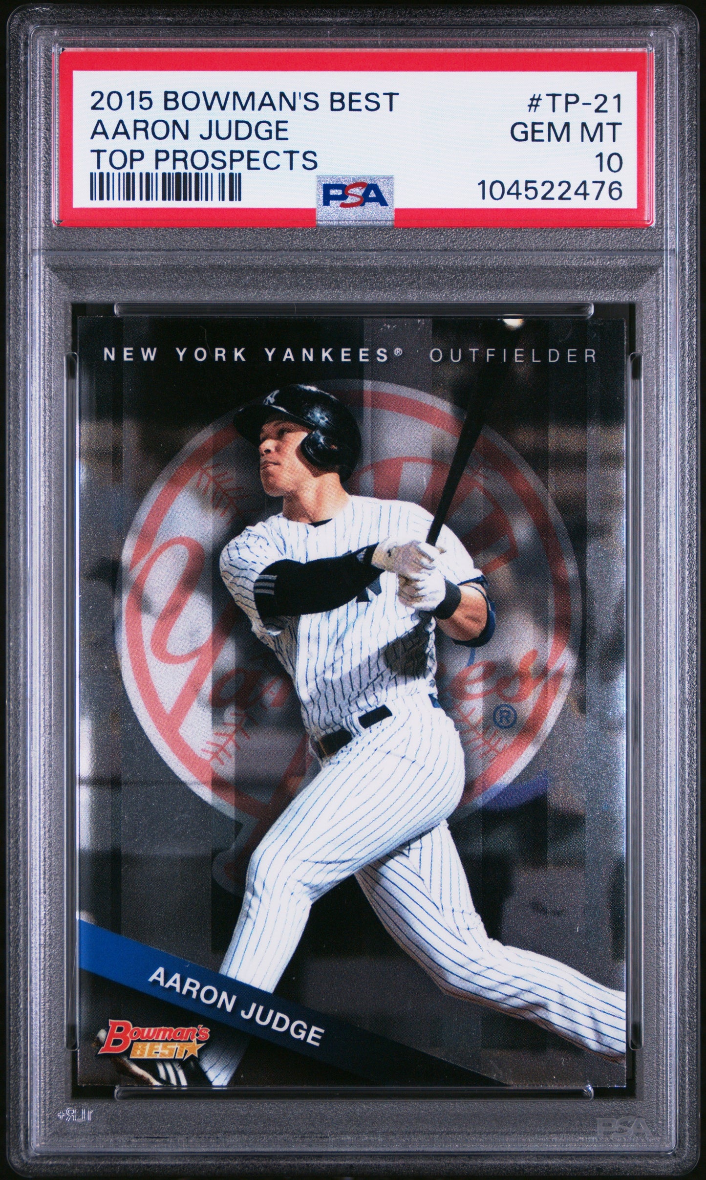 Graded 2015 Topps Bowmans Best Aaron Judge #TP21 Top Prospects Rookie RC Baseball Card PSA 10 Gem Mint