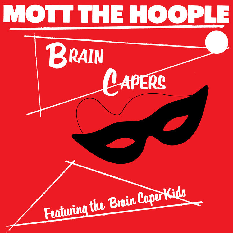 [PRE-ORDER] Mott The Hoople - Brain Capers (Rocktober '26, Brick & Mortar Exclusive) [Black Vinyl] [Vinyl]