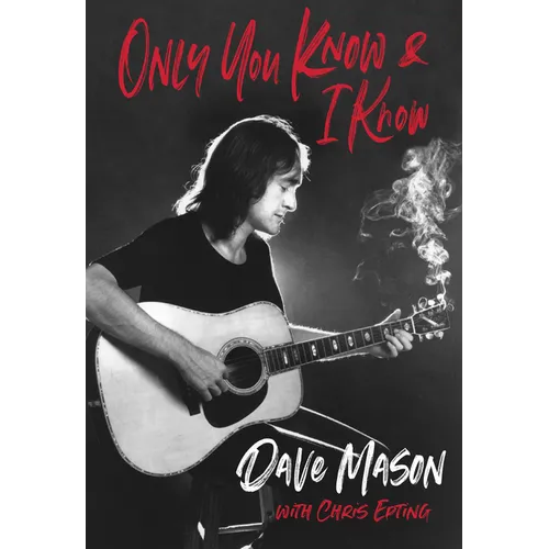 Only You Know & I Know - Hardcover