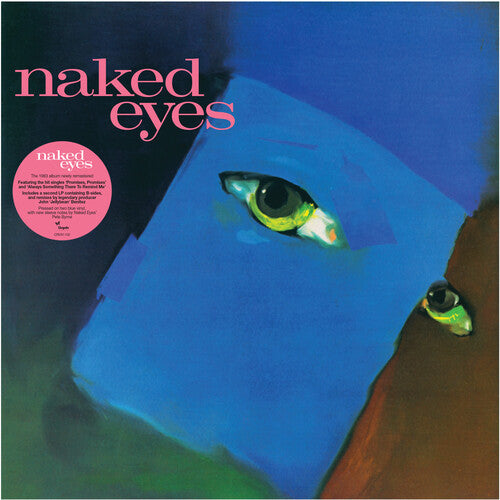 Naked Eyes (Limited Edition, Blue Colored Vinyl, 2025 Remastered Edition) (2 Lp's) (Vinyl)