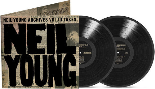 Neil Young Neil Young Archives Vol. III Takes (2 Lp) [Vinyl]
