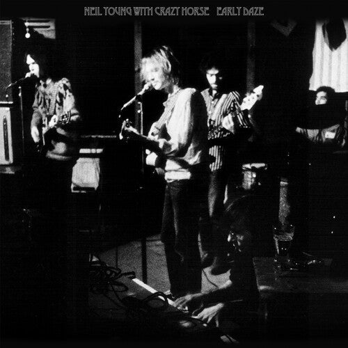 Neil Young with Crazy Horse Early Daze [Vinyl]