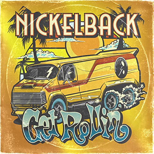 Nickelback Get Rollin' (Transparent Orange Vinyl) [Vinyl]