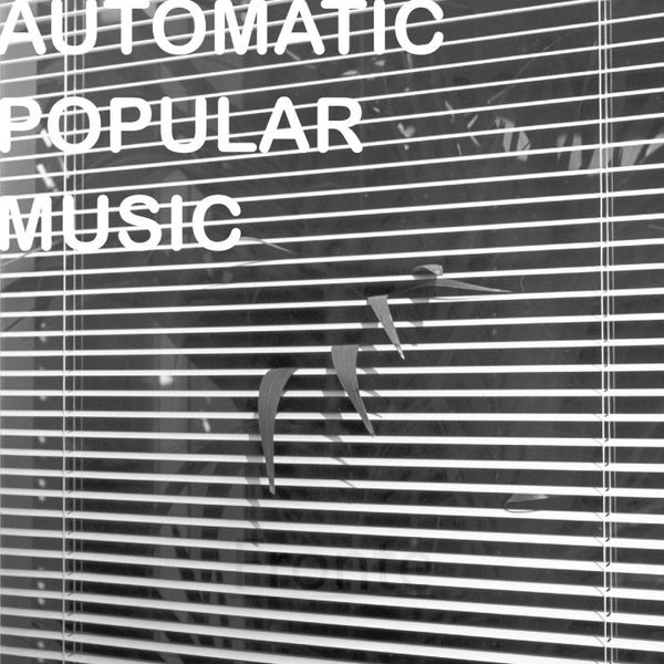Automatic Popular Music (Vinyl)