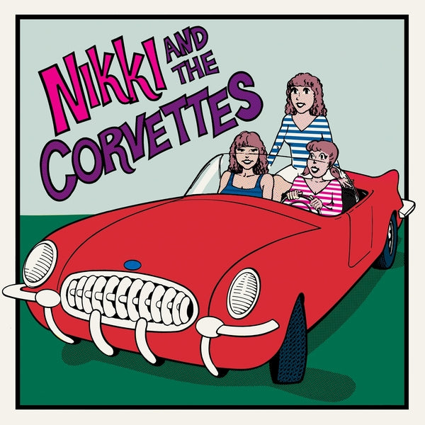 Nikki And The Corvettes (Vinyl)