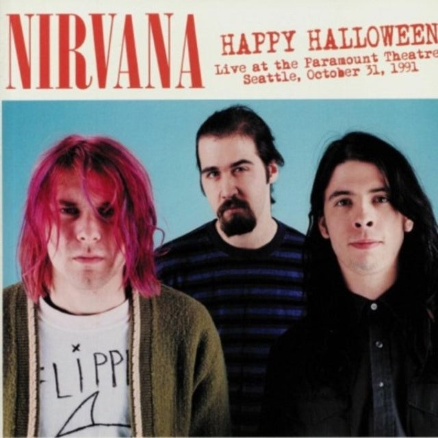 Nirvana Happy Halloween: Live At The Paramount Theatre Seattle October 31, 1991 [Import] [Vinyl]
