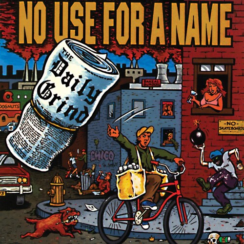 NO USE FOR A NAME - No Use for a Name : The Daily Grind [Vinyl]