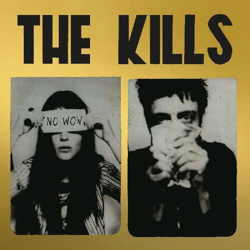 The Kills No Wow (IEX, Gold) [Vinyl]