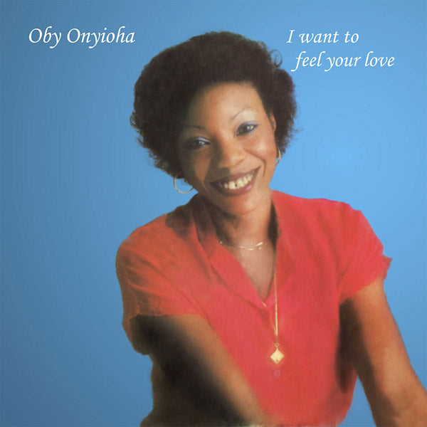 I Want To Feel Your Love (Vinyl)