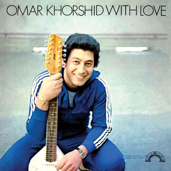 OMAR KHORSHID - With Love [Vinyl]