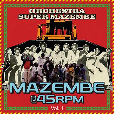 Mazembe @ 45RPM Vol. 1 (CD)