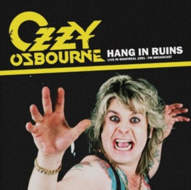 Hang in Ruins: Montreal 1981 [Import] (Vinyl)