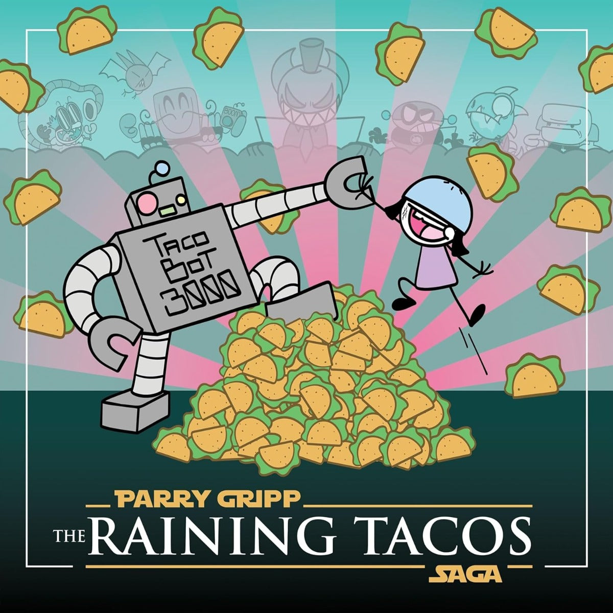 The Raining Tacos Saga (Vinyl)