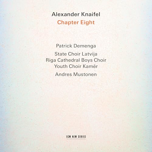 Alexander Knaifel: Chapter Eight (CD)