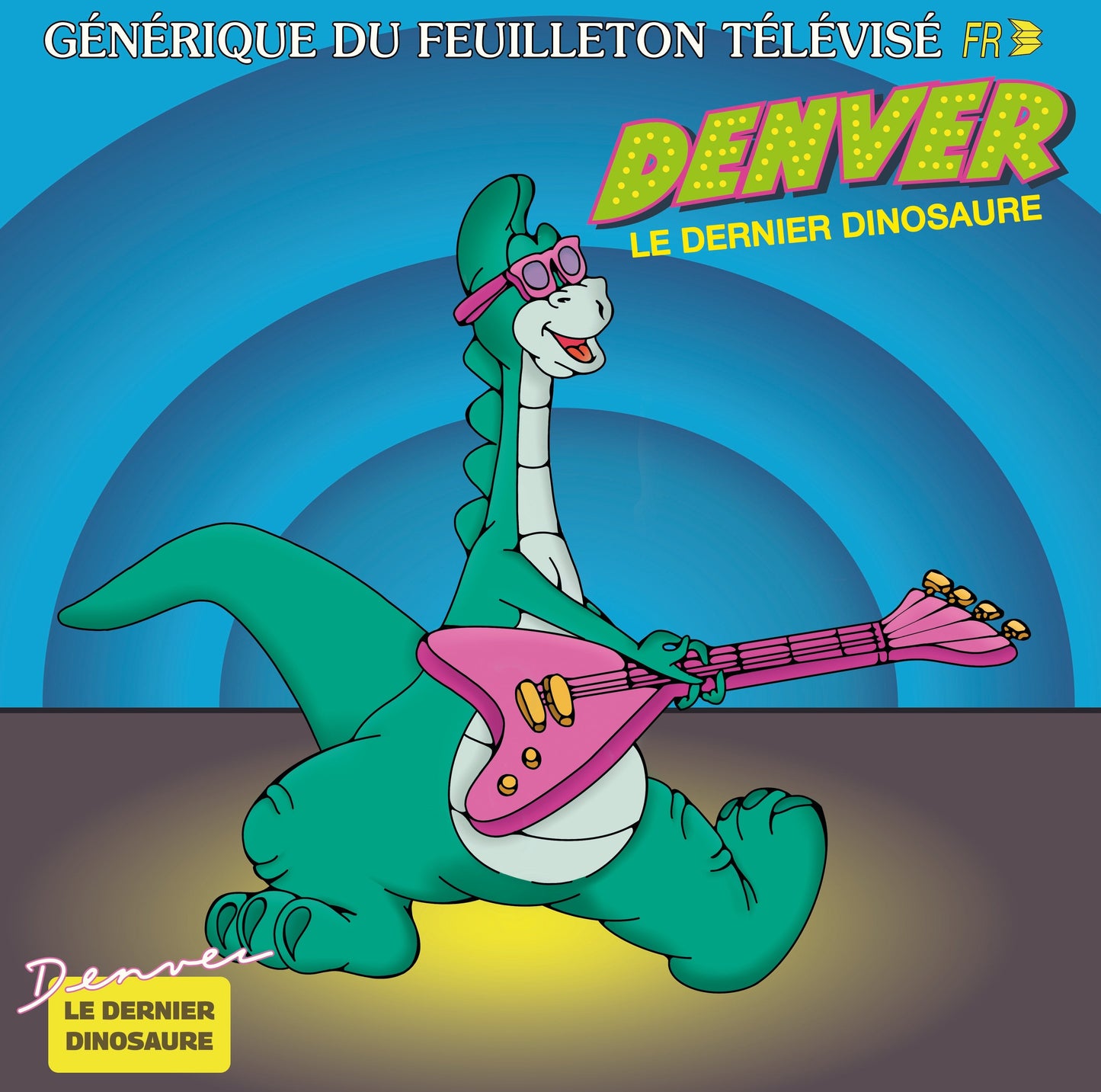 Denver Le Dernier Dinosaure (Vinyl)