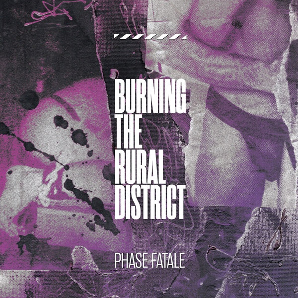 Burning The Rural District (Vinyl)