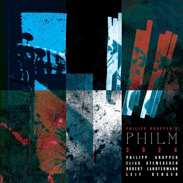 Philipp Gropper'S Philm - 2024 [LP] [Vinyl]