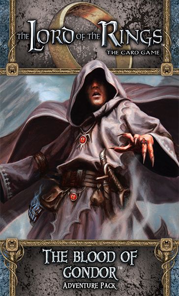 The Lord of the Rings LCG: The Blood of Gondor