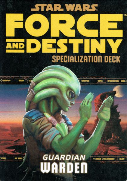 Star Wars: Force and Destiny: Warden Specialization Deck