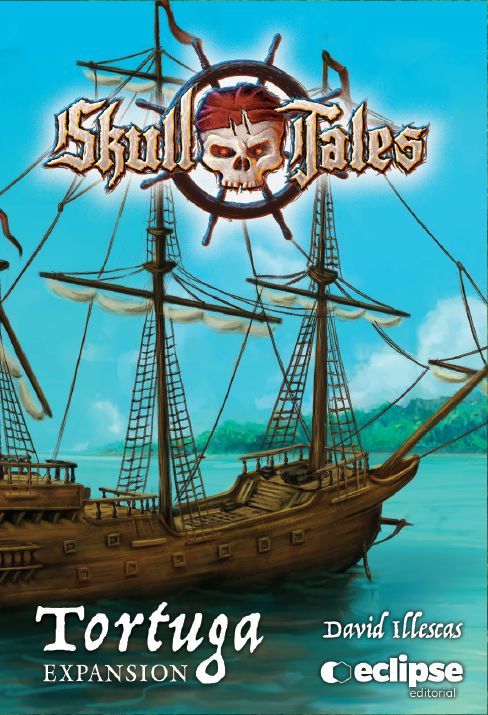 Skull Tales: Tortuga Expansion