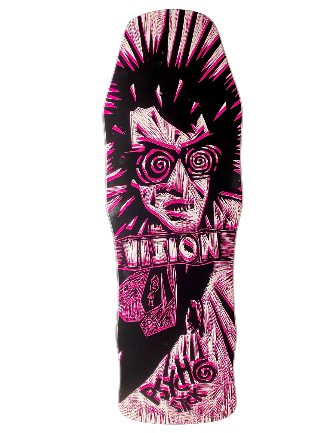 Vision Original Psycho Stick Woodcut Art 10" Skateboard Deck