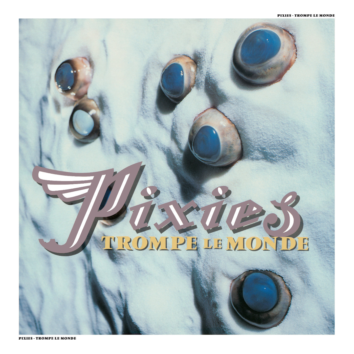 PRE-ORDER Pixies - Trompe Le Monde [Vinyl]