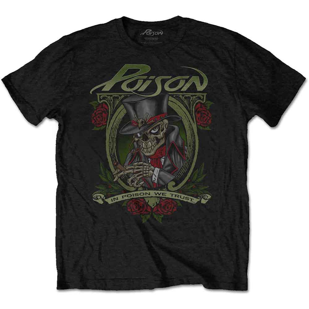 Poison We Trust [T-Shirt]