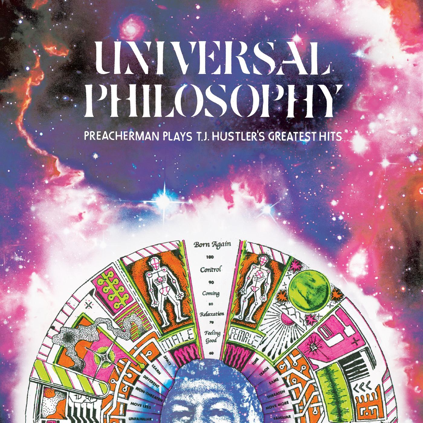 Universal Philosophy: Preacherman Plays T.J. Hustlers Greatest Hits (Vinyl)