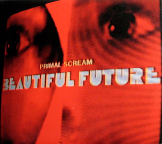Primal Scream - Beautiful Future [Vinyl]