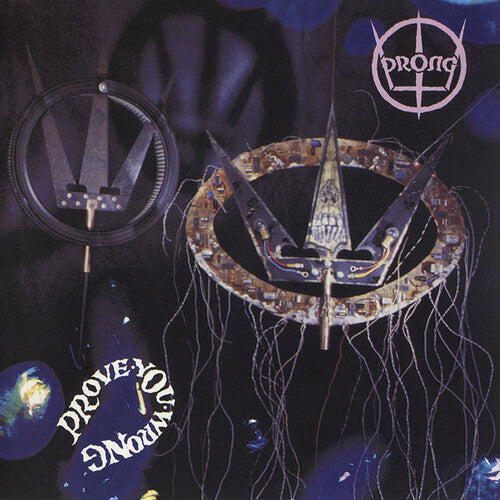 Prong Prove You Wrong (180 Gram Vinyl) [Import] [Vinyl]