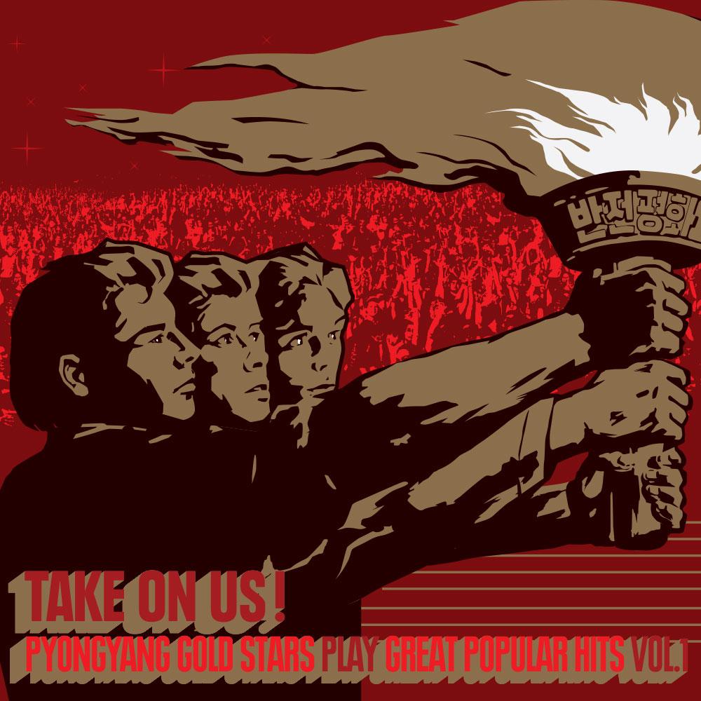 Take On Us! Pyongyangold Stars Play Great Popular Hits Vol 1. (Vinyl)