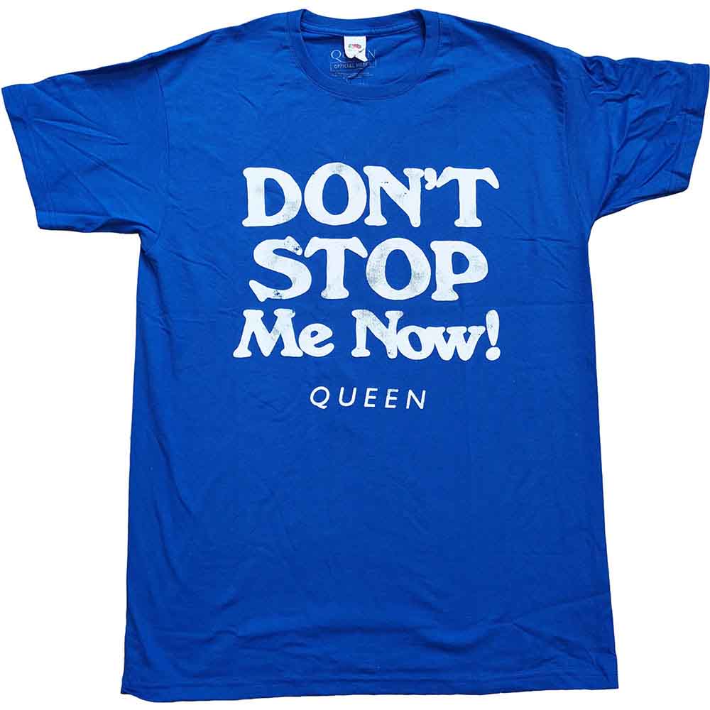 Don't Stop Me Now (T-Shirt)
