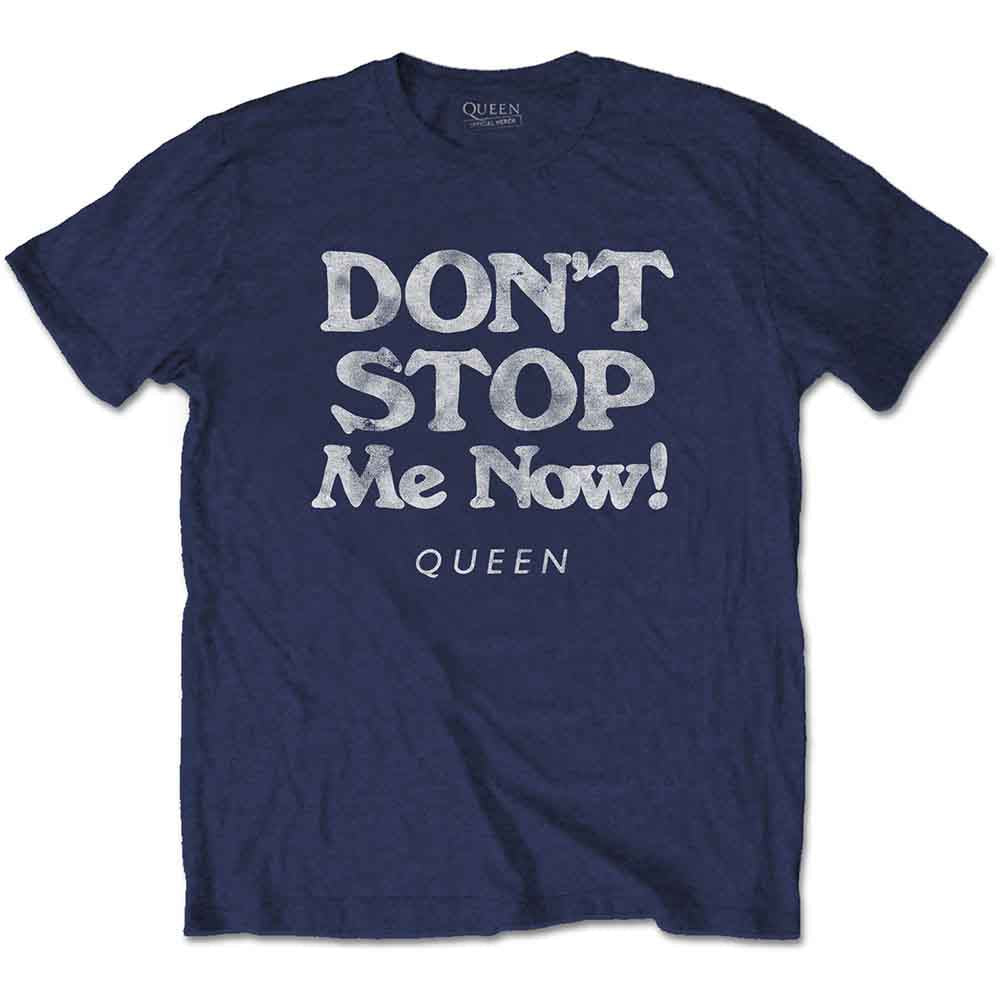 Don't Stop Me Now (T-Shirt)