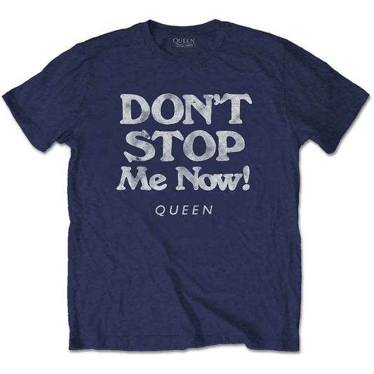 Don't Stop Me Now (T-Shirt)