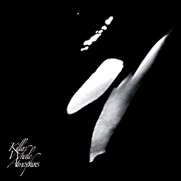 Killer Whale Atmospheres (Vinyl)