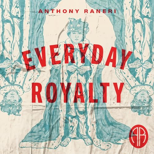 Everyday Royalty (CD)