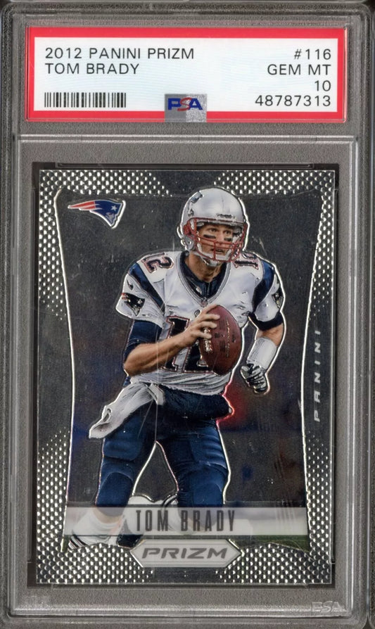 Graded 2012 Panini Prizm Tom Brady #116 First Prizm Football Card PSA 10 Gem Mint
