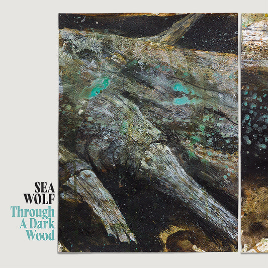 Sea Wolf - Through A Dark Wood (Indie Exclusive, Translucent Milky Vinyl) [Vinyl]