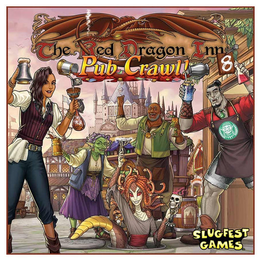 The Red Dragon Inn 8: Pub Crawl!