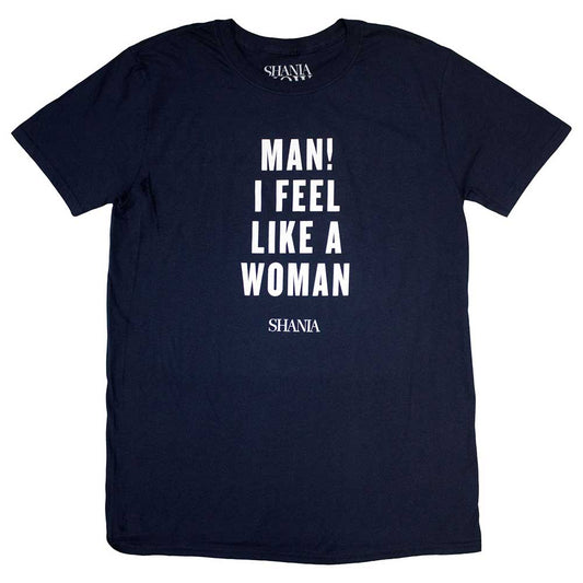 Shania Twain Feel Like A Woman [T-Shirt]