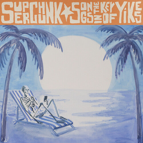 Songs In The Key Of Yikes (Orange) (Vinyl)